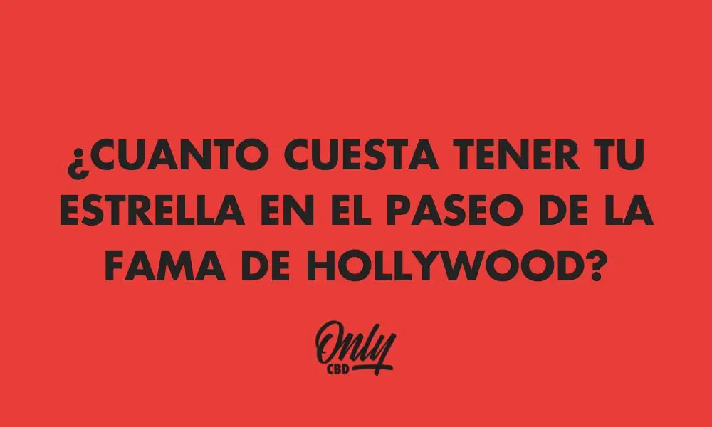 COMBIEN COÛTE L'INSCRIPTION DE VOTRE ÉTOILE SUR LE HOLLYWOOD WALK OF FAME ?