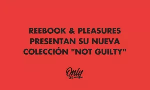 Reebook & Pleasures apresenta sua nova coleção "Not Guilt"
