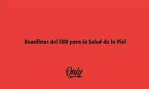 Benefícios do CBD para a saúde da pele