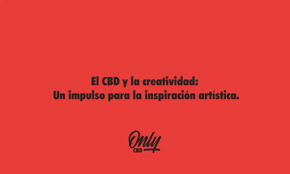 CBD and creativity